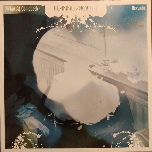 Flannelmouth - (What A) Comeback