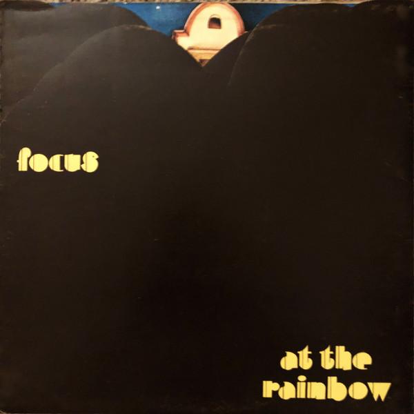 Focus (2) - At The Rainbow