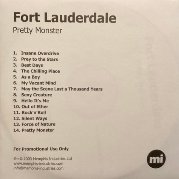 Fort Lauderdale - Pretty Monster