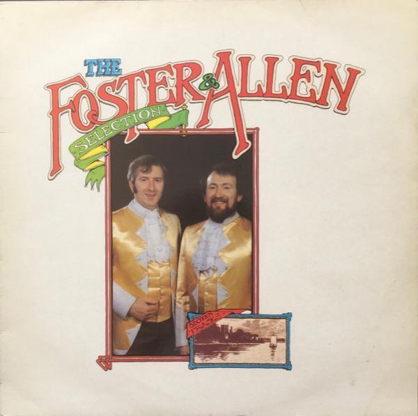 Foster & Allen - The Foster & Allen Selection