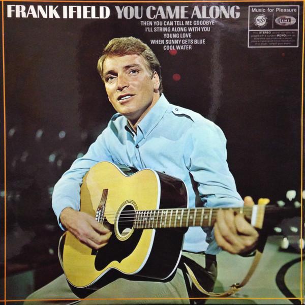 Frank Ifield - You Came Along