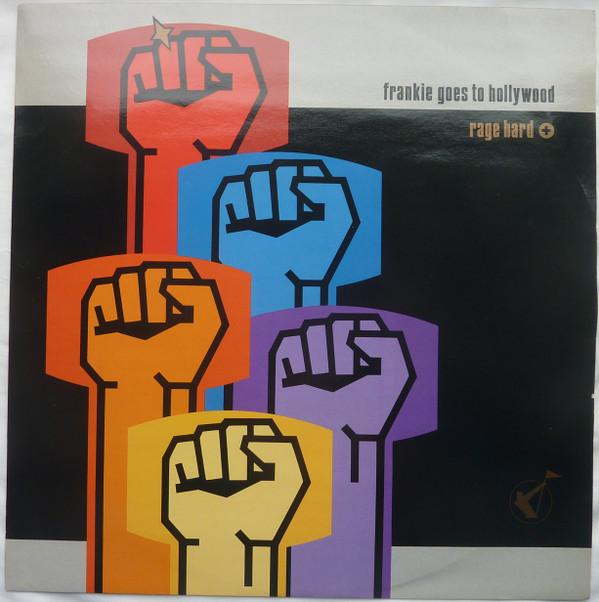 Frankie Goes To Hollywood - Rage Hard (+)