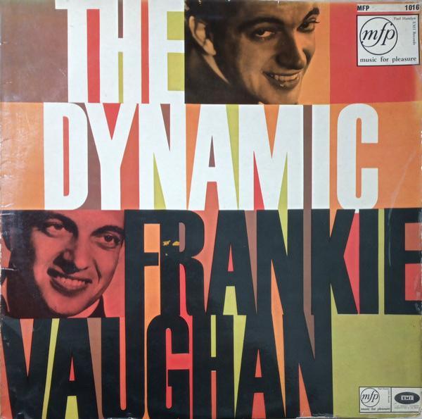 Frankie Vaughan - The Dynamic Frankie Vaughan