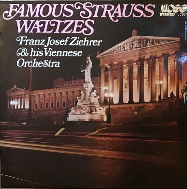 Franz Josef Ziehrer - Famous Strauss Waltzes