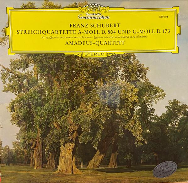 Franz Schubert, Amadeus-Quartett - Streichquartette A-Moll D. 804 Und G-Moll D. 173