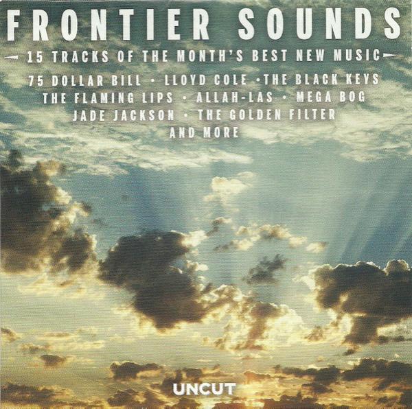  - Frontier Sounds (15 Tracks Of The Month's Best New Music)