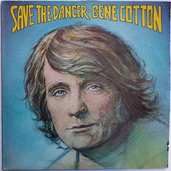 Gene Cotton - Save The Dancer
