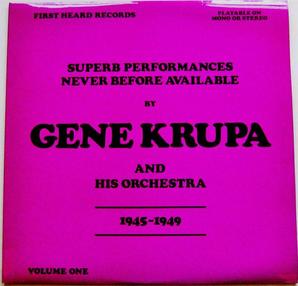 Gene Krupa And His Orchestra - Gene Krupa And His Orchestra 1945 - 1949 Volume 1