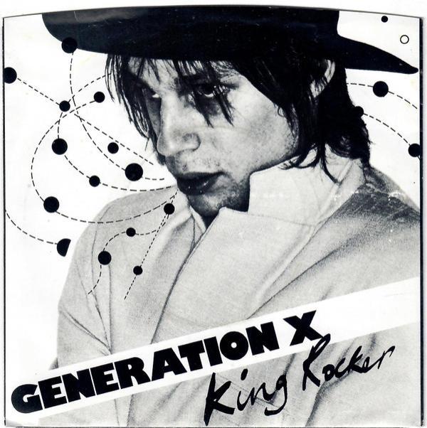 Generation X (4) - King Rocker