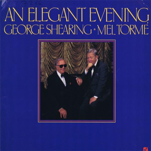 George Shearing, Mel Tormé - An Elegant Evening