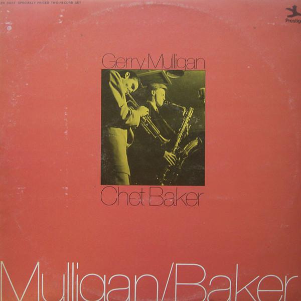 Gerry Mulligan, Chet Baker - Mulligan / Baker