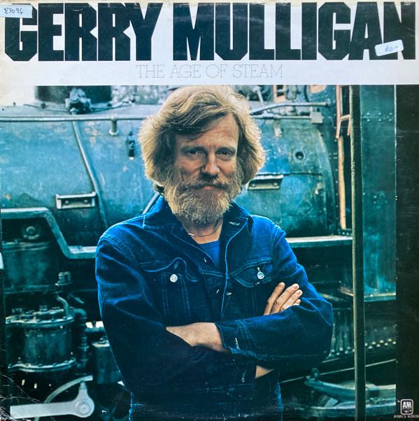 Gerry Mulligan - The Age Of Steam