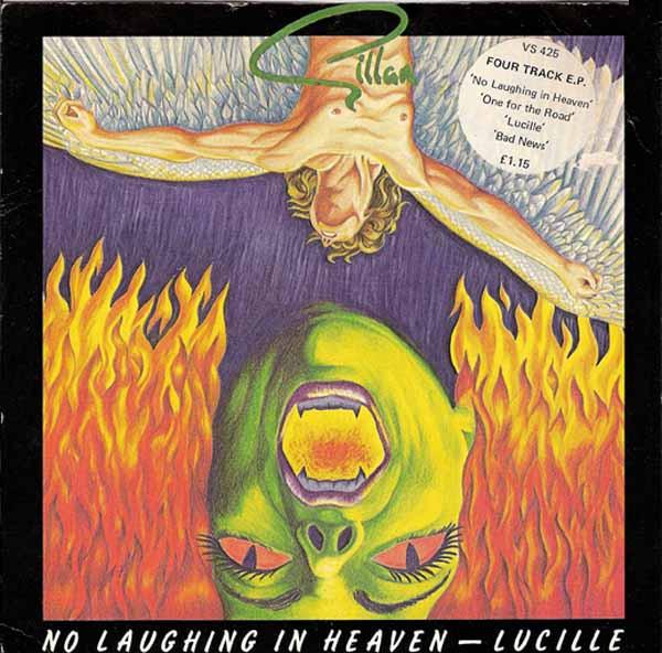 Gillan - No Laughing In Heaven / Lucille