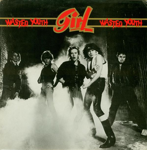 Girl (2) - Wasted Youth