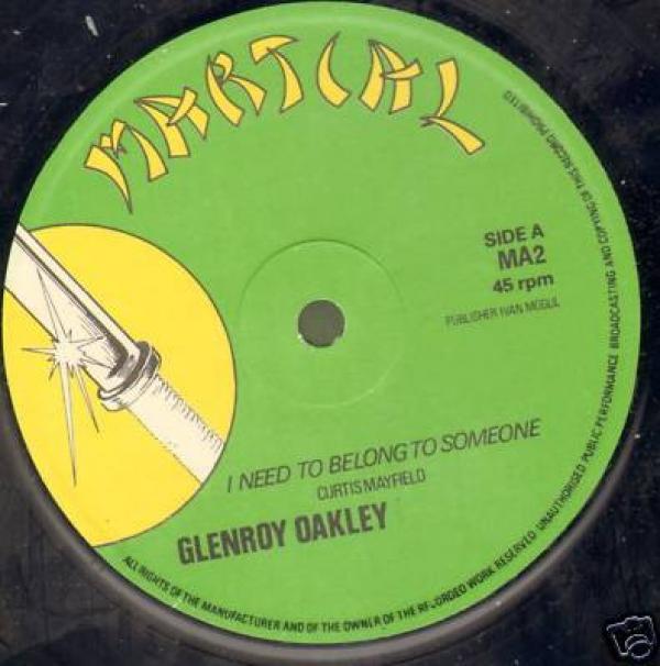 Glenroy Oakley - I Need To Belong To Someone