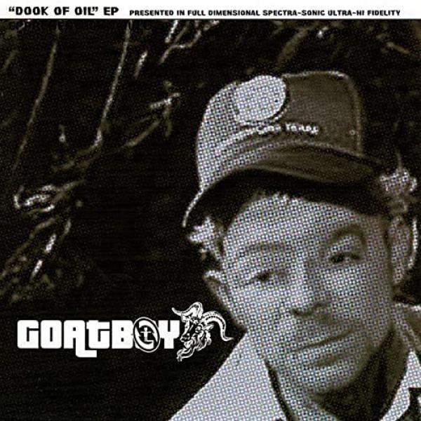 Goatboy - Dook Of Oil