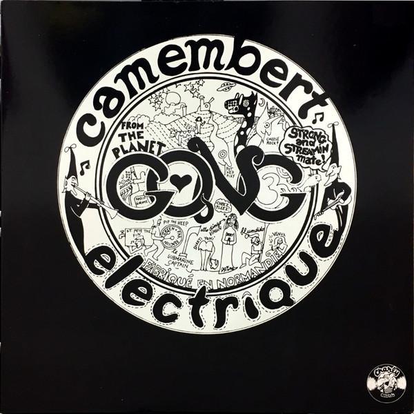Gong - Camembert Electrique