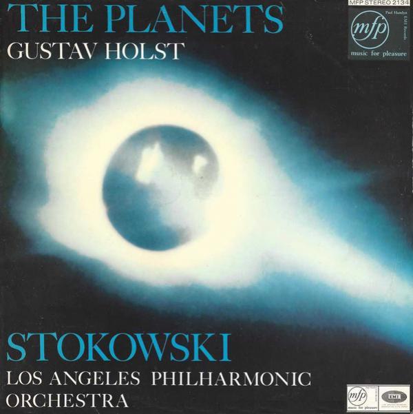 Gustav Holst, Leopold Stokowski, Los Angeles Philharmonic Orchestra - The Planets