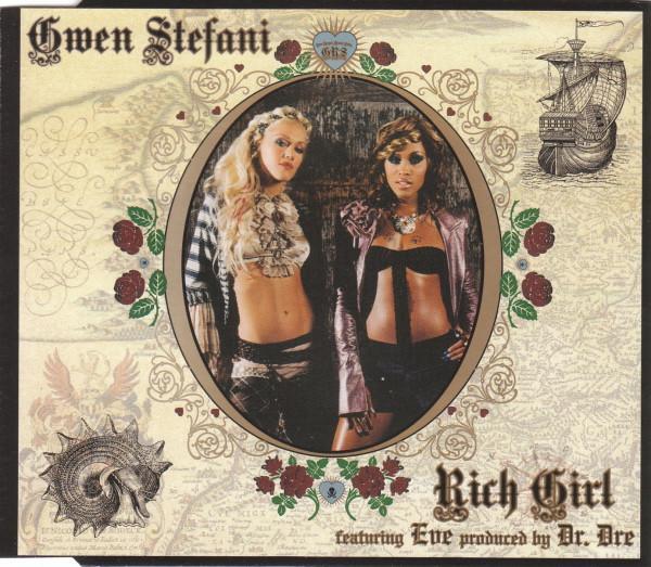 Gwen Stefani, Eve (2) - Rich Girl
