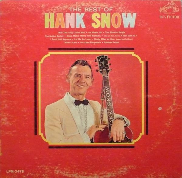 Hank Snow - The Best Of Hank Snow