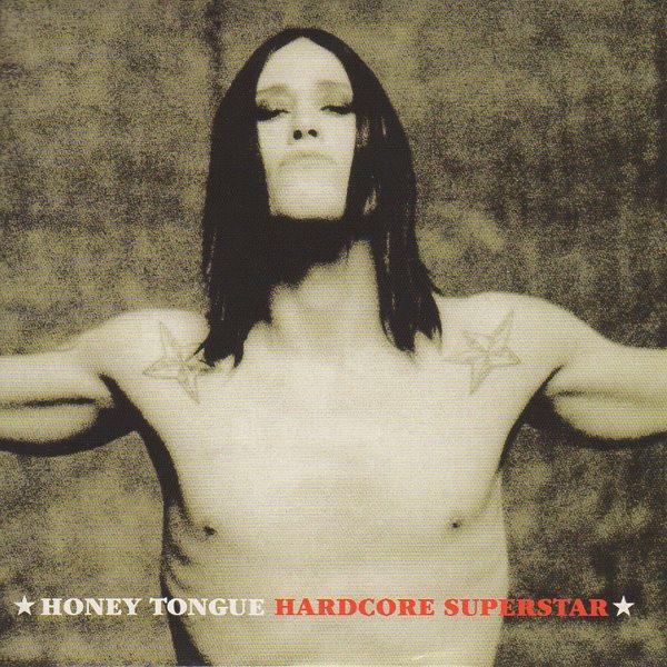 Hardcore Superstar - Honey Tongue