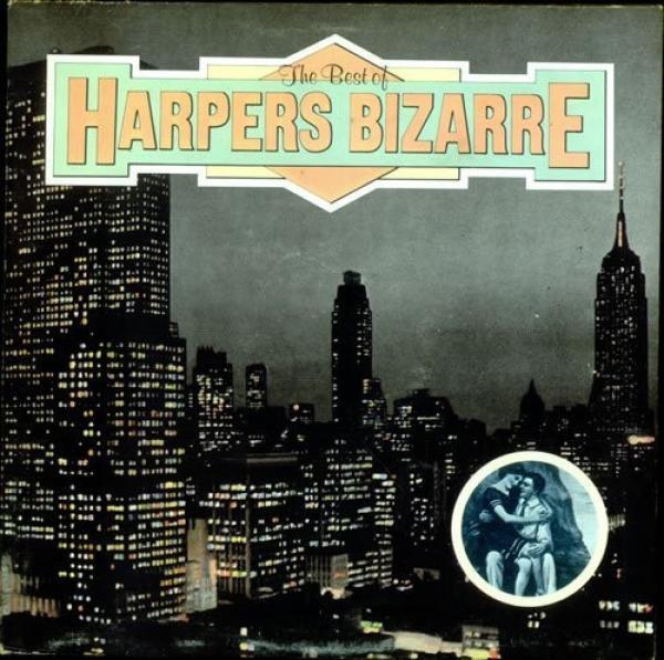 Harpers Bizarre - The Best Of Harpers Bizarre