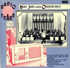 Harry James And His Orchestra - Harry James And His Orchestra 1943/6