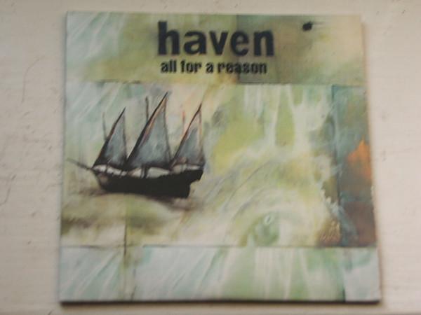 Haven - All For A Reason