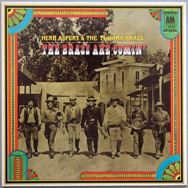 Herb Alpert & The Tijuana Brass - The Brass Are Comin'