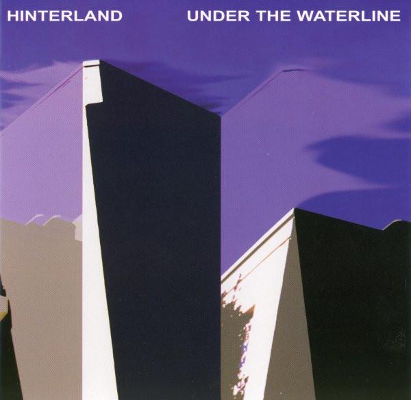 Hinterland - Under the Waterline