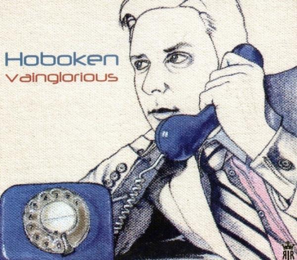 Hoboken - Vainglorious
