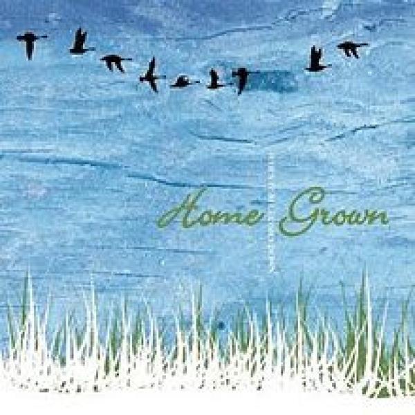 Home Grown (2) - When It All Comes Down