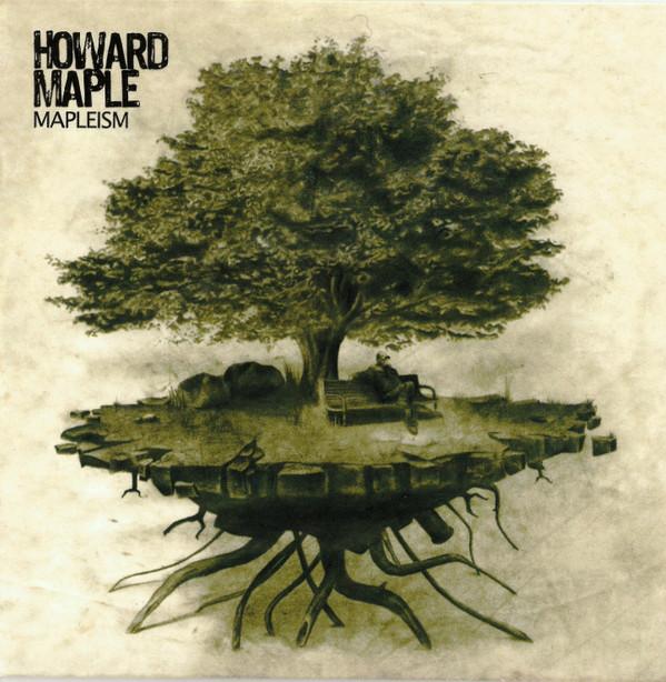 Howard Maple - Mapleism