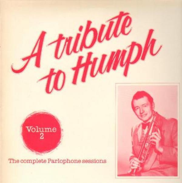 Humphrey Lyttelton - A Tribute To Humph - Volume 2