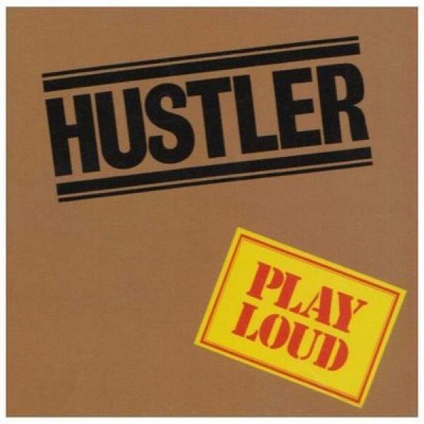 Hustler (9) - Play Loud