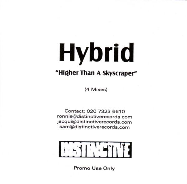 Hybrid - Higher Than A Skyscraper