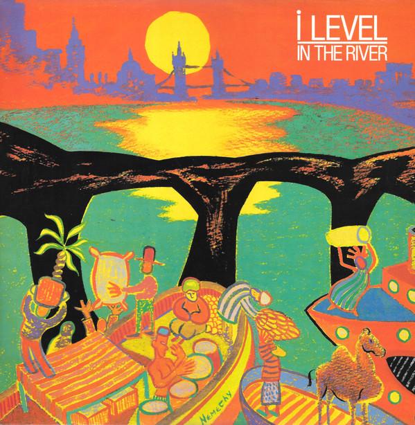 I-Level - In The River