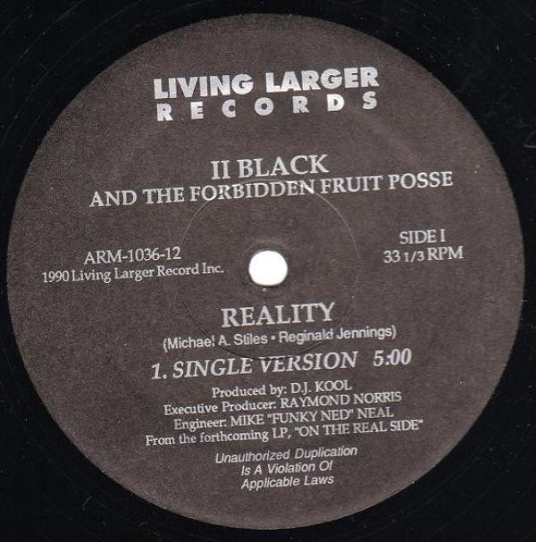 II Black And The Forbidden Fruit Posse - Reality