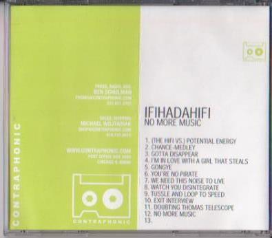 Ifihadahifi - No More Music