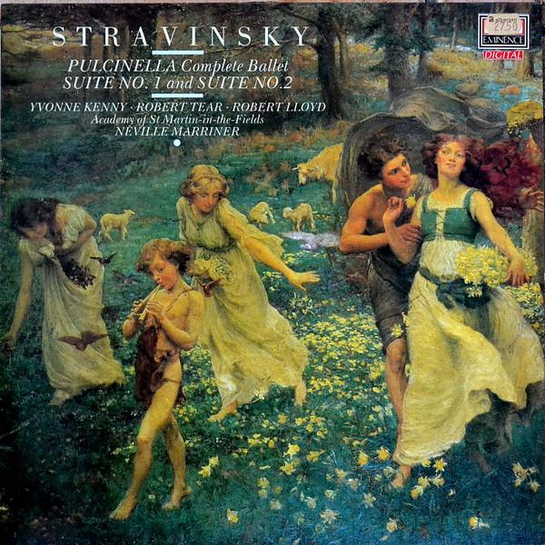 Igor Stravinsky, Sir Neville Marriner - Pulcinella, Suites No. 1 & 2
