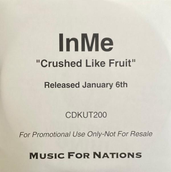 InMe - Crushed Like Fruit