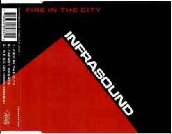 Infrasound (4) - Fire In The City
