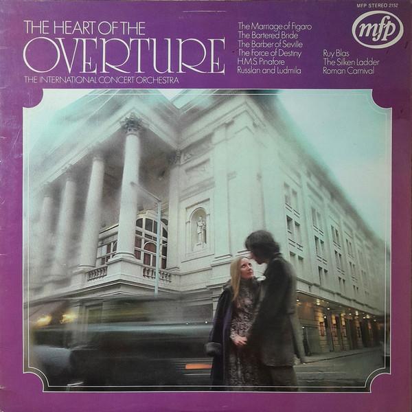 International Concert Orchestra - The Heart Of The Overture