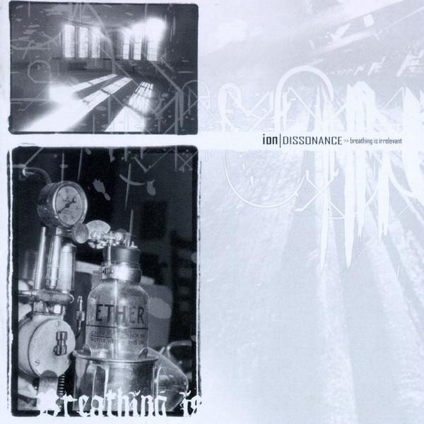 Ion Dissonance - Breathing Is Irrelevant