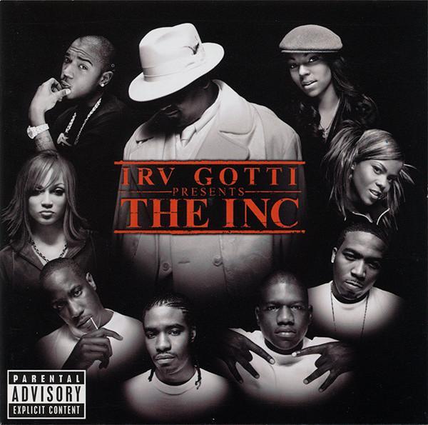 Irv Gotti, The INC - Irv Gotti Presents The Inc