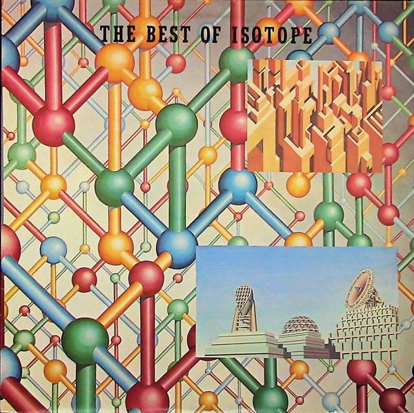 Isotope (2) - The Best Of Isotope