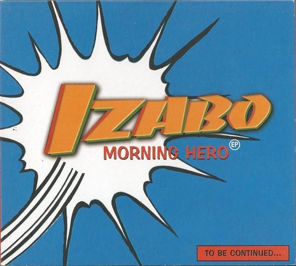 Izabo - Morning Hero