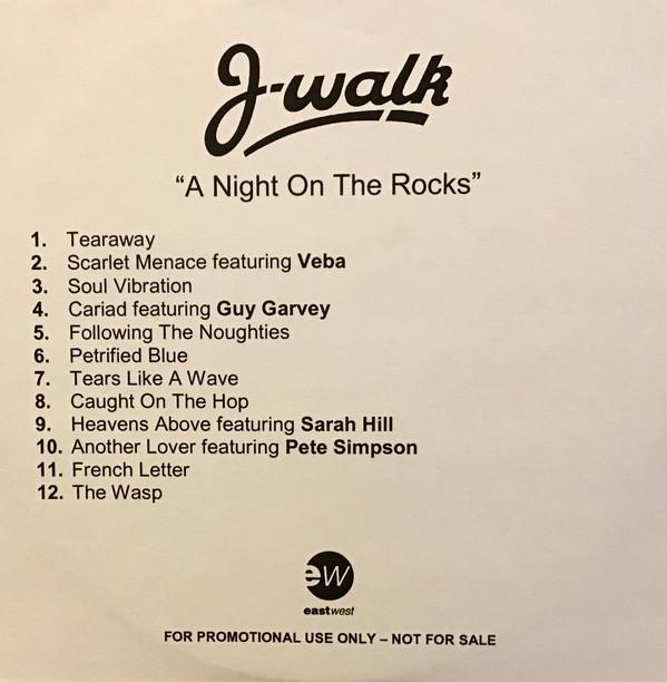 J-Walk - A Night On The Rocks