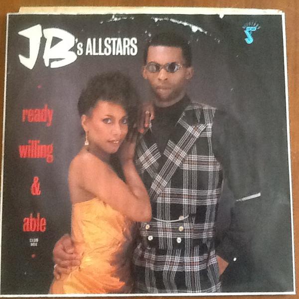 JB's Allstars - Ready Willing And Able (Club Mix)