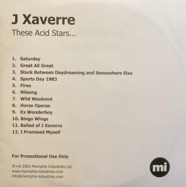 J. Xaverre - These Acid Stars